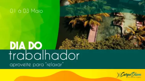 Dia do trabalhador Carpe Diem