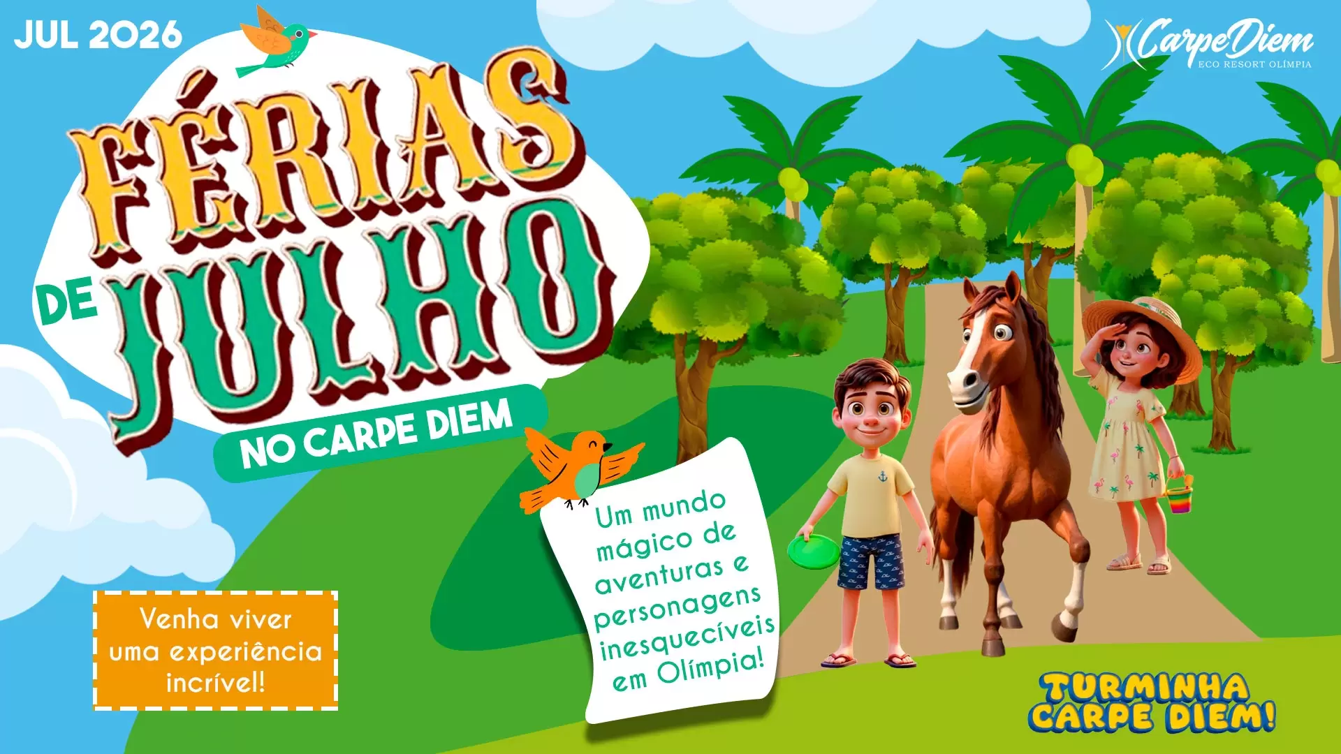 Ferias de Julho Carpe Diem