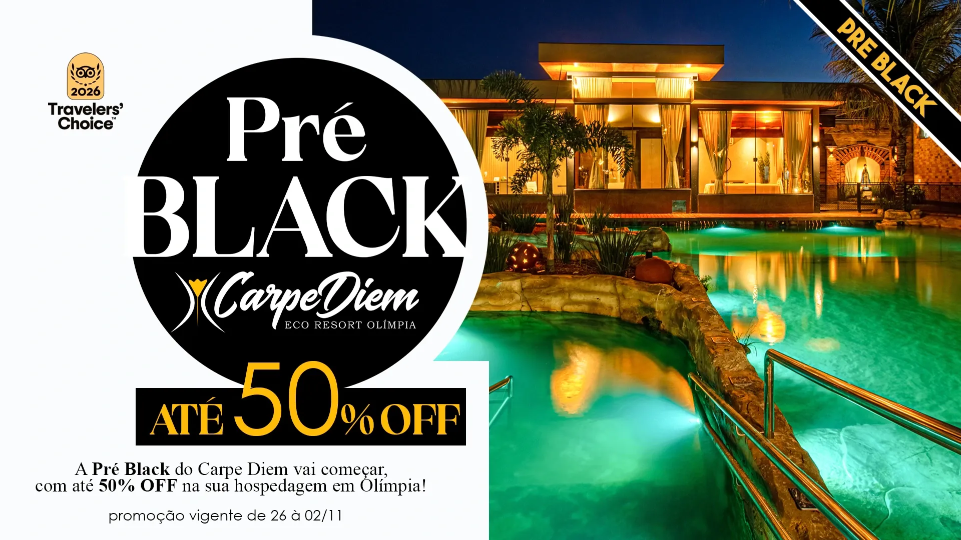 Pre Black Carpe Diem Eco Resort Olímpia | SOLICITE OR&Cc