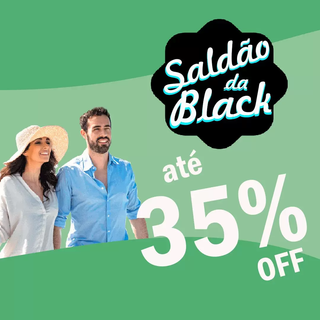 ATÉ 35% DE DESCONTO. APROVEITE O SALDÃO DA BLACK NO CARPE DIEM.